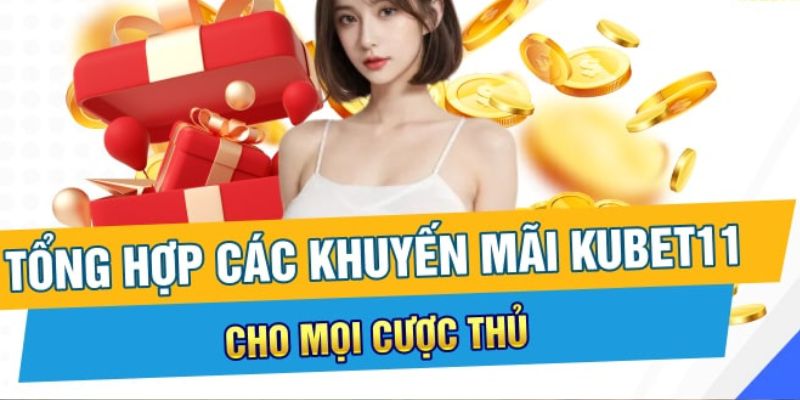 Điểm tên sự kiện ưu đãi hot tại ku11