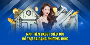 nạp tiền 8xbet