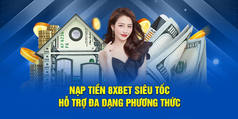 nạp tiền 8xbet
